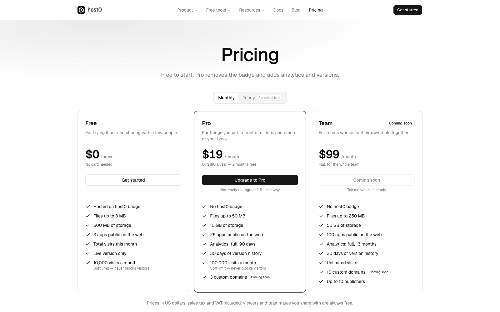 The host0 pricing page with three plans: Free at $0, Pro at $19 a month with an Upgrade to Pro button, and Team at $99 a month marked coming soon.