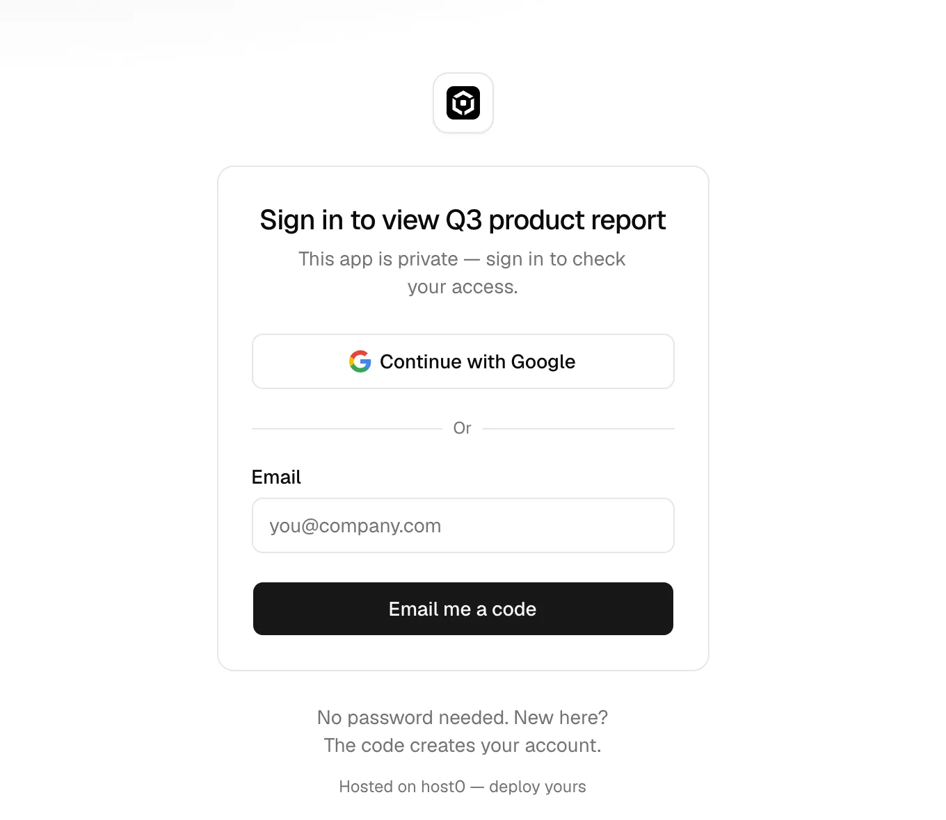 A centered sign-in card reading “Sign in to view Q3 product report — This app is private — sign in to check your access”, with “Continue with Google”, an email field and an “Email me a code” button.