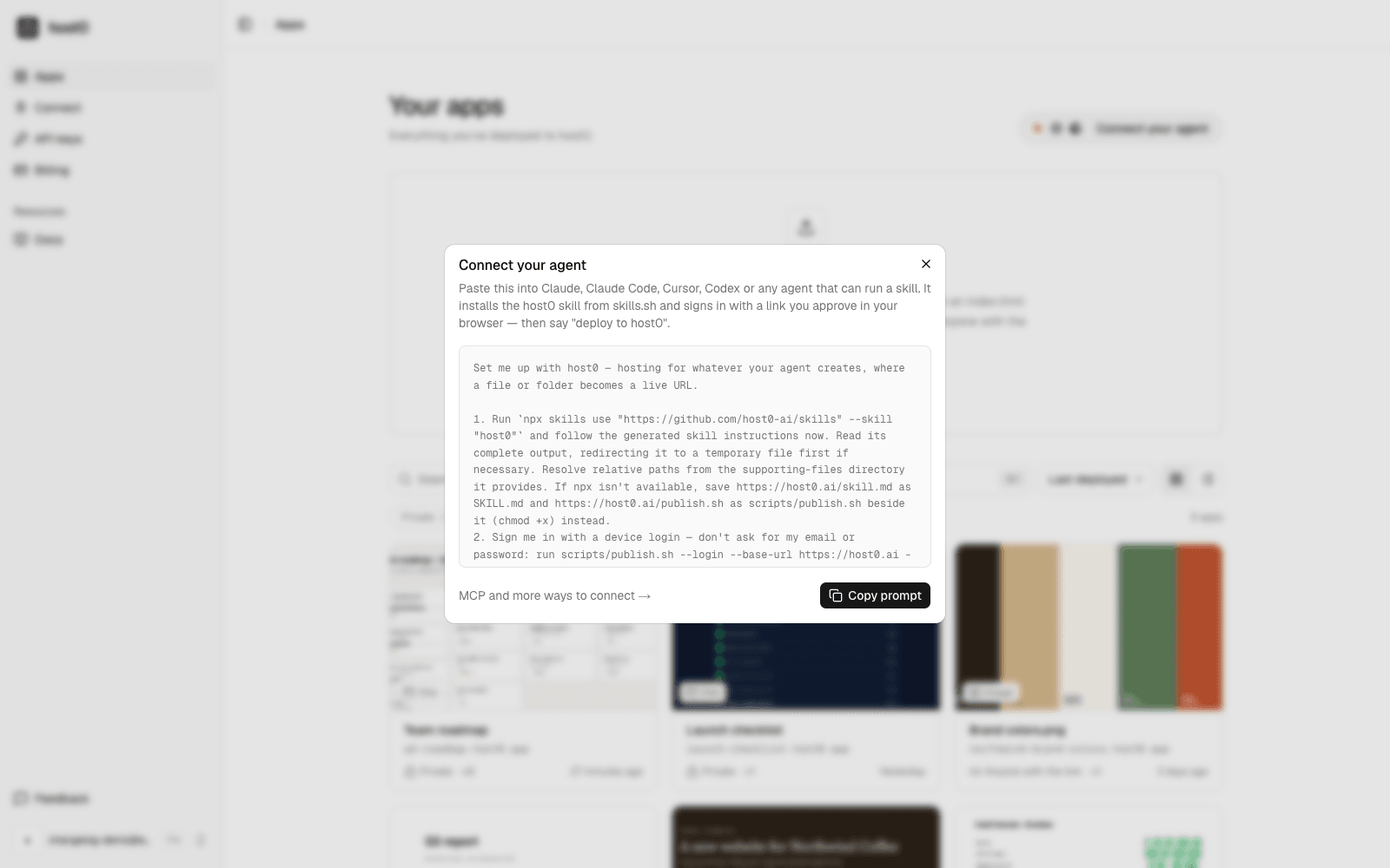 The Connect your agent dialog on the dashboard, with a prompt that installs the host0 skill from skills.sh and signs in with a device login, and a Copy prompt button.